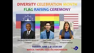 City of Richmond's 2021 Diversity Celebration Month Flag Raising Ceremony