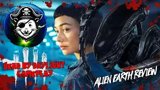 Dead by Daylight | Alien Earth Spoiler Review | xenomorph