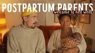 POSTPARTUM PARENTING | First Weeks As Parents