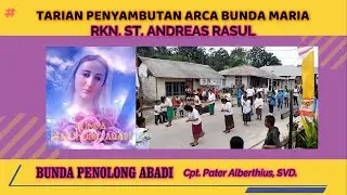 Penyambutan Arca Bunda Maria di RKN  ST  ANDREAS RASUL