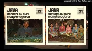 Java - Concert au Puro Mangkunagaran - Ketawang Puspowarno (1970)