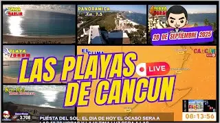 El Clima y las Playas de Cancun En Vivo