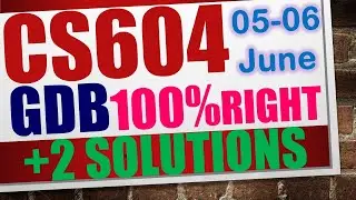 CS604 GDB 2023|CS604 GDB solution 2023|CS604 GDB Solution spring 2023|#cs604 #cs604gdb #gdbsolution