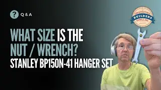 Q&A: What size is the nut/wrench? | Stanley Security Comp. Bp150N-41 Hanger Set