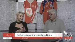 Performanta sportiva in sindromul Down // B-Sport - 09.03.2023