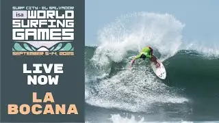 WEBCAST - Competition Day 6 - 2025 Surf City El Salvador ISA World Surfing Games
