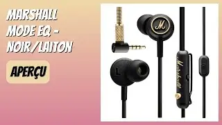 AVIS (2025) : Marshall Mode EQ - Noir/Laiton. D&Eacute;TAILS