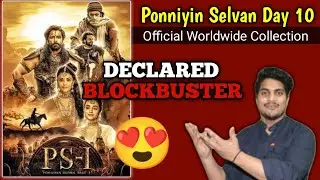Ponniyin Selvan 1 Day 10 Official Worldwide Box Office Collection || PS1 Total Worldwide Collection
