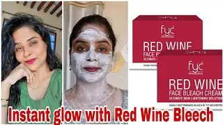 FYC Red Wine Bleach Facial Review | Skin Brightening? Tan Removal? Full Truth & Demo#fyc 