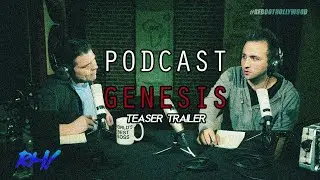 PODCAST GENESIS (Teaser Trailer)