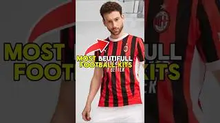 Top 3 Football Kits That Are Breaking the Internet in 2025!