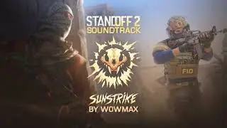 Standoff 2 OST(Sunstrike): Menu Theme