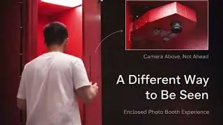 A Different Way to Be Seen | High-Angle Photo Booth Experience