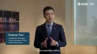 UOB Private Bank CIO's Compass: Higher for Longer, But Not Forever