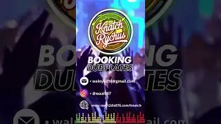 Knatch Rychus &bull; Booking DubPlates 🔊🔊🔊🔊🎤🎧