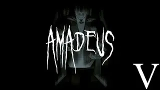Amnesia Full-Conversion Mod: Amadeus Part 5