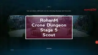 Rohan M Crone Dungeon Stage 5 (Scout)
