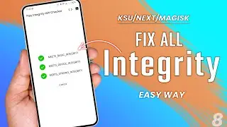 New Update: Fix Play Integrity | Fix All error & Device Certification issues #8