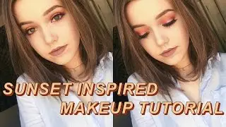 Sunset Inspired Makeup Tutorial