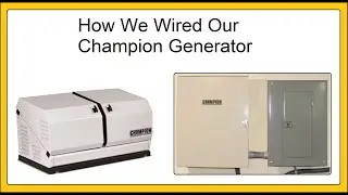 Champion Generator Installation Electrical connection Part 3 of 5