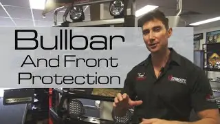 4wd Bullbars to give you the ultimate protection