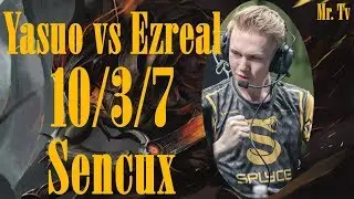 [Top 1 Yasuo] Yasuo vs Ezreal - Sencux, IceBeasto - yasuo ADC