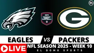 PHILADELPHIA EAGLES VS GREEN BAY PACKERS 🏈 NFL #MNF Week 10 | Play-by-Play & Scoreboard