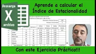 📌 Aprende a calcular el Índice de Estacionalidad con este Ejercicio Práctico!!!