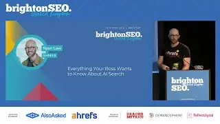 Everything your boss wants to know about AI search - Ryan Law - brightonSEO April 2025
