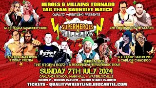 Superheroes and Villain's Live Wrestling- Show 2 : Golden Ticket Tag Team Gauntlet (07/07/24)