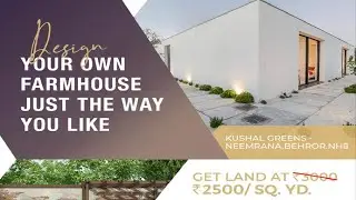 Farmhouse Plots in Neemrana-Behror@ Rs. 3990/- Per Sq Yards