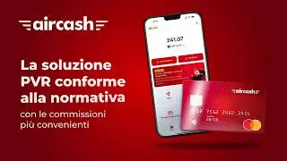 Aircash - La soluzione ideale per tutte le tue esigenze