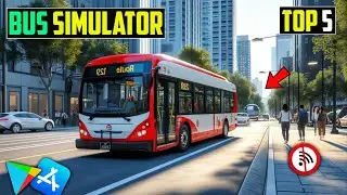 Top 5 Best Bus Simulator Games For Android iOS l Open World Bus Driving Games 2025 l Online/Offline
