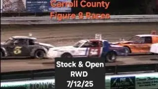 Carroll Co. Figure 8 Races Stock RWD Heats, A Main, & Open RWD A Main 7/12/25