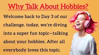 Day-3 English Speaking Challenge | How To Speak English Fluently |Improve Your English-Graded Reader