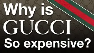 Gucci's Secret: What Makes It One Of The Expensive Brands? | LuxuryLili.com