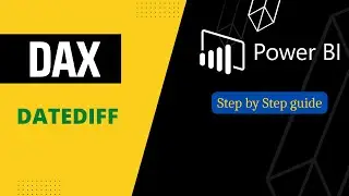 Using the DATEDIFF function in Power BI| What is DATEDIFF in Power BI| Power BI- DAX functions