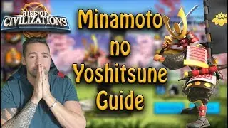 Minamoto no Yoshitsune Full Guide Review | Talent & Skills | Rise of Civilizations