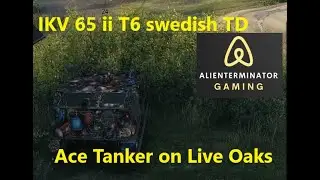 WOT Ikv 65 II Tier 6 swedish TD ACE Tanker Gameplay on Live Oaks