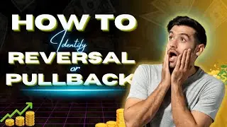 EASY Technique to Spotting the Difference between a Pullback and a Reversal ? Price Action Strategy