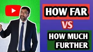 How far vs How much further | अंतराबद्दल प्रश्न विचारायला शिका