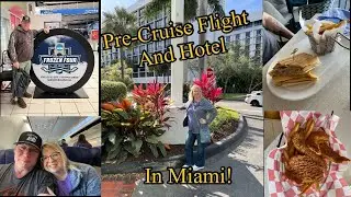 Icon of the Seas Vacation Begins! Flight to Miami & Pre-Cruise Hotel Stay Adventure with Friends! ✈️