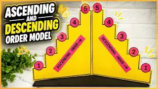 Ascending and Descending Order DIY Math Model | Easy Math Project for School Exhibition