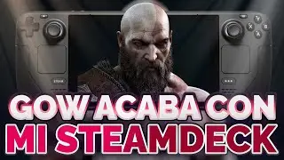 God Of War acaba con mi Steam Deck + Rendimiento 😵