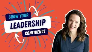 How school leaders can grow their confidence