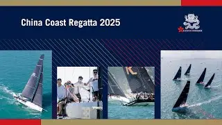 China Coast Regatta Wrap up