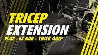 Tricep Extension - Flat - EZ Bar - Thick Grip