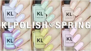 NEW KL POLISH SPRING 2018 |  Ethereal Garden Collection Live Swatches + Review
