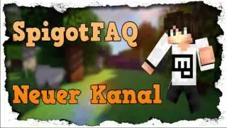 Informationsvideo SpigotFAQ