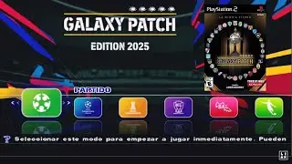 GALAXY PATCH 2025 Libertadores (Abril) - PCSX2 HD Gameplay